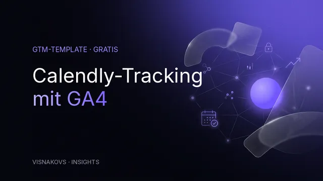 GTM Calendly Event Tracking Template