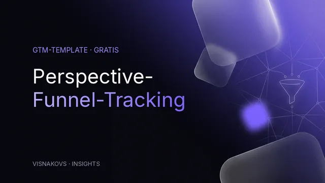 GTM Perspective Funnel Tracking Template