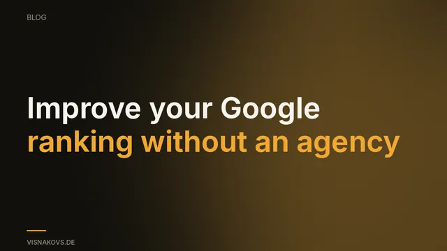 Improving your Google ranking, a do-it-yourself checklist