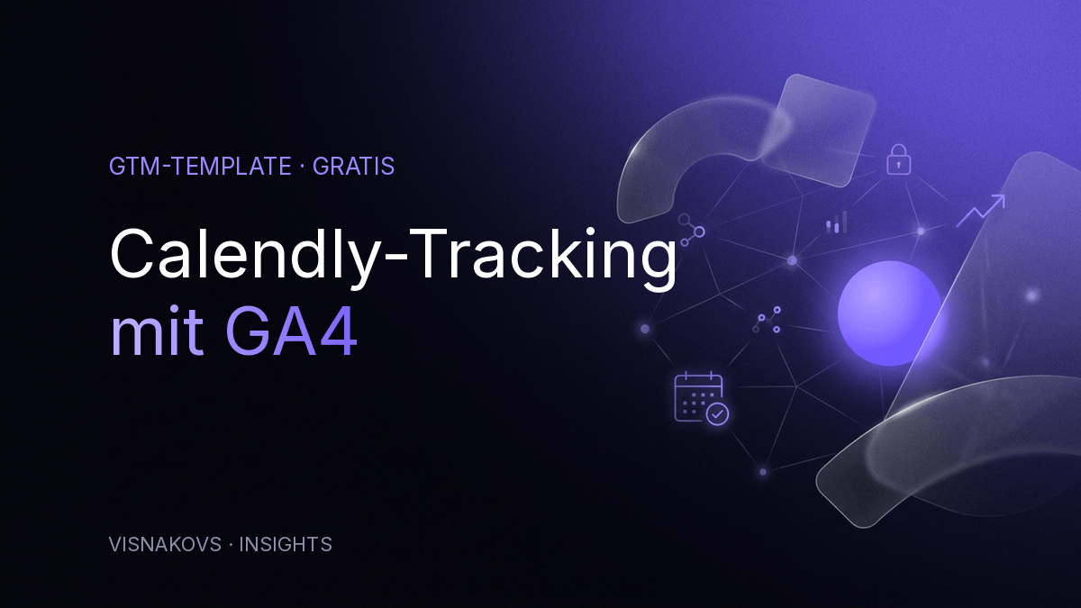 GTM Calendly Event Tracking Template