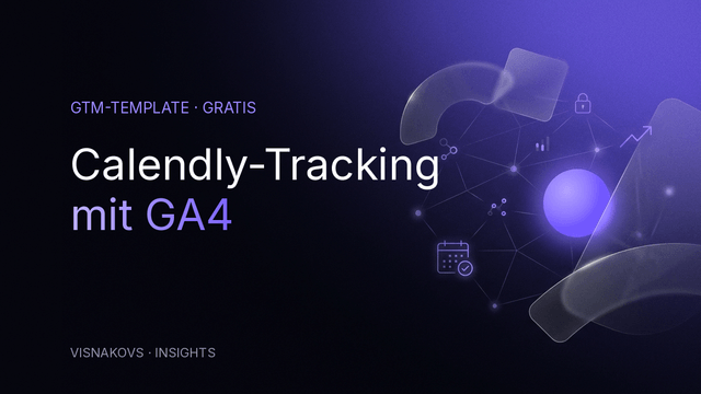 GTM Calendly Event Tracking Template