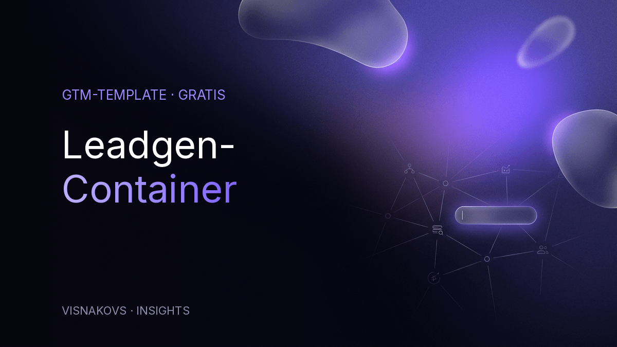 GTM LeadGen Container Template