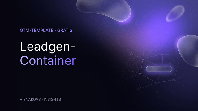 GTM LeadGen Container Template