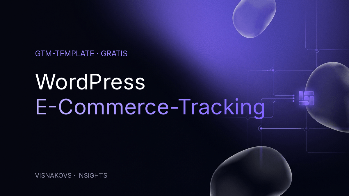GTM WordPress E-Commerce GA4 Template